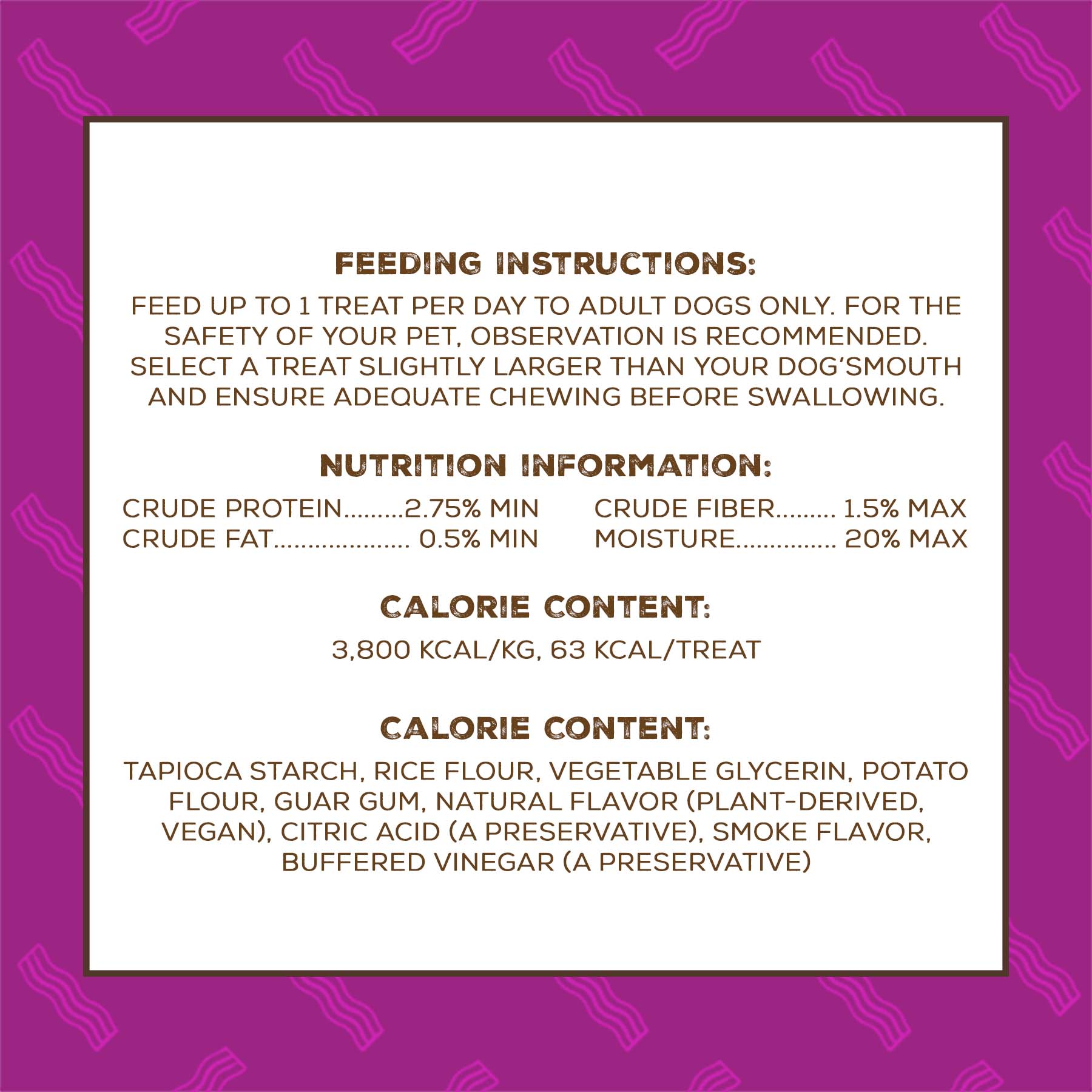 Ingredient list for NEW Better Bac'n Chews 6ct
